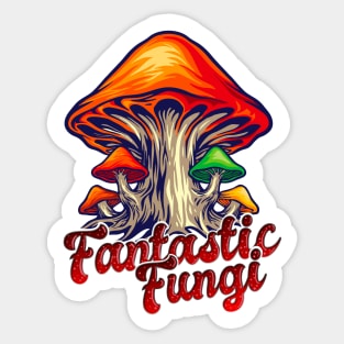 Fantastic Fungi! Sticker